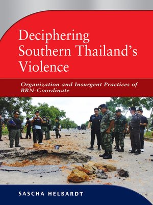 cover image of Deciphering Southern Thailand's Violence